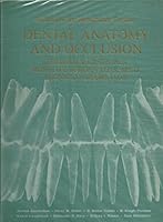 Dental Anatomy and Occlusion: Study of the Masticatory System