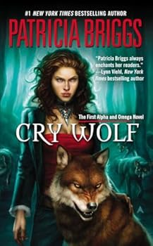 Mass Market Paperback Cry Wolf (Alpha and Omega, Book 1) Book