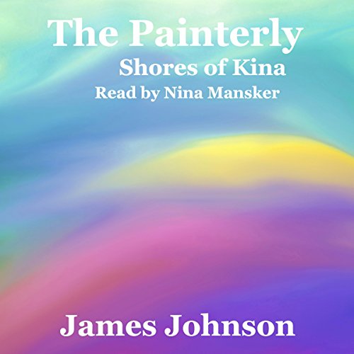 The Painterly Audiolibro Por James Johnson arte de portada