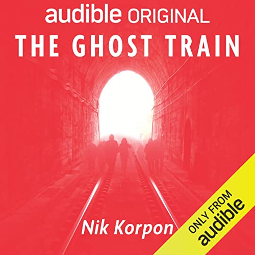 The Ghost Train Audiolibro Por Nik Korpon arte de portada