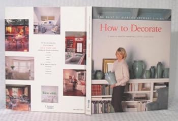 Hardcover How to Decorate: The Best of Martha Stewart Living Book