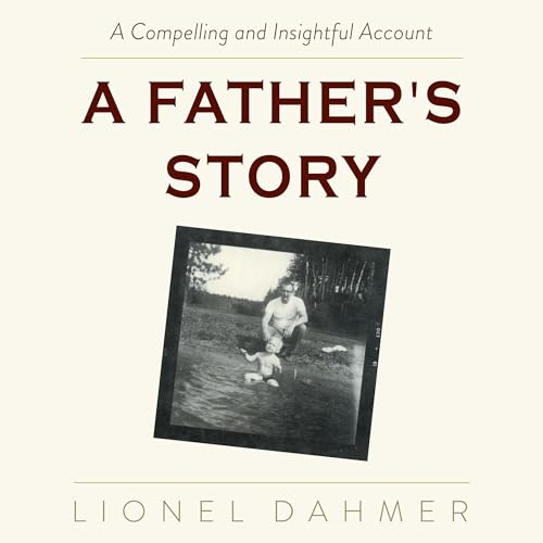 A Father's Story