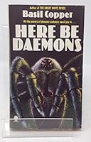 Here be daemons: Tales of horror and the uneasy 0312369840 Book Cover