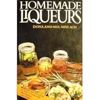 Homemade Liqueurs (Paperback)