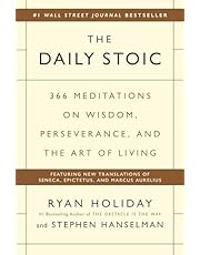 The Daily Stoic: 366 Meditations on Wisdom, Perseverance, and the Art of Living