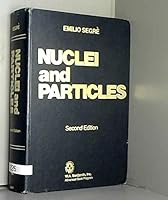 Nuclei and Particles: An Introduction to Nuclear and Subnuclear Physics