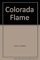 Colorado Flame 0821728016 Book Cover