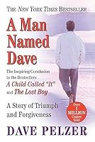 [(A Man Named Dave: A Story of Triumph and Forgiveness )] [Author: Dave Pelzer] [Oct-2001] B010BB95YY Book Cover