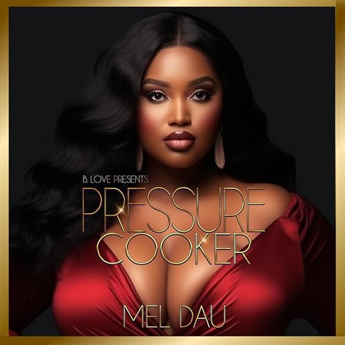 Pressure Cooker Audiolibro Por Mel Dau arte de portada