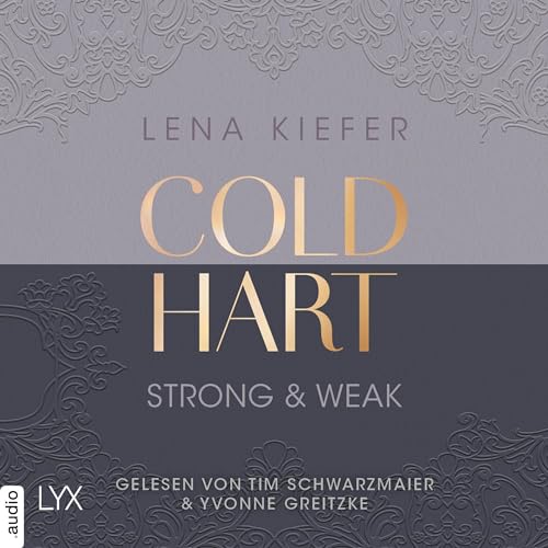 Coldhart - Strong & Weak (German edition) Audiolibro Por Lena Kiefer arte de portada