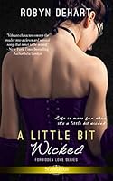 A Little Bit Wicked 1943892415 Book Cover