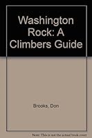 Climber's Guide to Washington Rock