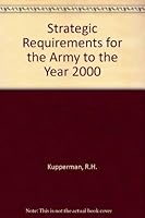 Strategic Requirements for the Army to the Year 2000 0669073431 Book Cover