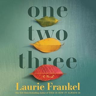 One Two Three Audiobook By Laurie Frankel cover art