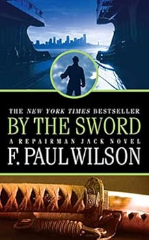 Mass Market Paperback By the Sword (A Repairman Jack Novel) Book