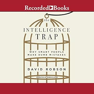 The Intelligence Trap Audiolibro Por David Robson arte de portada