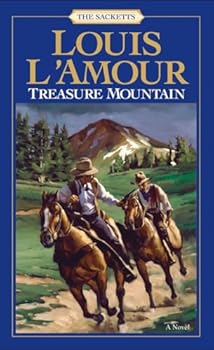 Paperback Treasure Mountain: A Novel (The Sacketts) Book