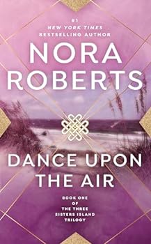 Mass Market Paperback Dance upon the Air (Three Sisters Island Trilogy) Book