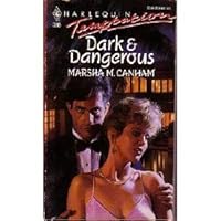 Dark And Dangerous (Harlequin Temptation, No 386) 0373254865 Book Cover