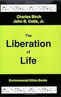 Liberation of Life: From the Cell to the Community