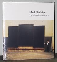 Mark Rothko: The Chapel Commission 0939594382 Book Cover