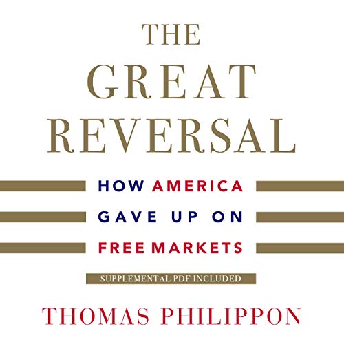 The Great Reversal Audiobook By Thomas Philippon cover art