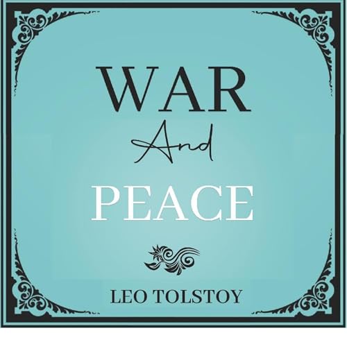 War and Peace