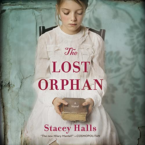 The Lost Orphan Audiolibro Por Stacey Halls arte de portada