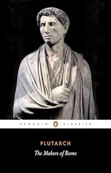 Paperback The Makers of Rome: Nine Lives (Penguin Classics) Book