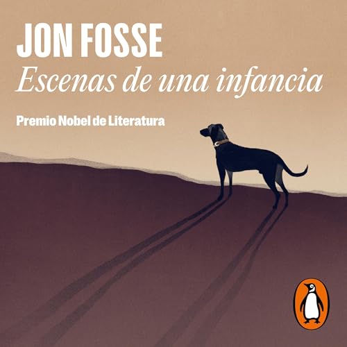 Escenas de una infancia [Scenes from a Childhood] Audiolivro Por Jon Fosse, Cristina Gómez-Baggethun - translator, Kir