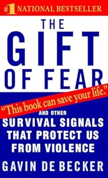 Mass Market Paperback The Gift of Fear: And Other Survival Signals That Protect Us from Violence Book