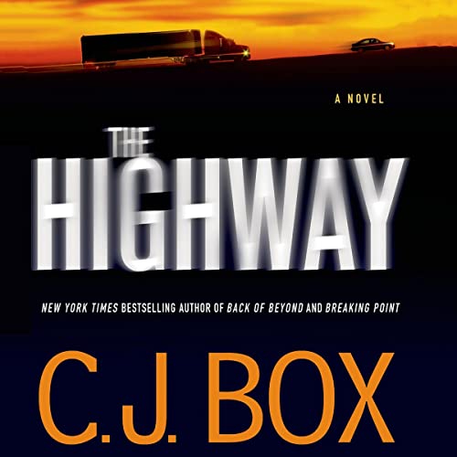 The Highway Audiolibro Por C.J. Box arte de portada