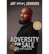 Adversity for Sale: Ya Gotta Believe