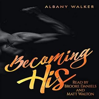 Becoming His Audiobook By Albany Walker cover art