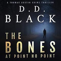 The Bones at Point No Point Audiolibro Por D.D. Black arte de portada