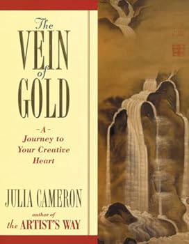 Paperback The Vein of Gold: A Journey to Your Creative Heart Book