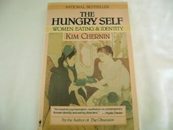 Paperback The Hungry Self: Women, Eating, and Identity Book