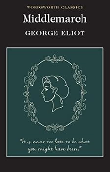 Paperback Middlemarch (Wordsworth Classics) Book