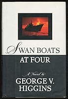 Swan Boats at Four: A Novel