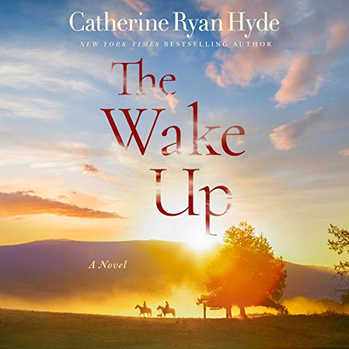 The Wake Up Audiolibro Por Catherine Ryan Hyde arte de portada