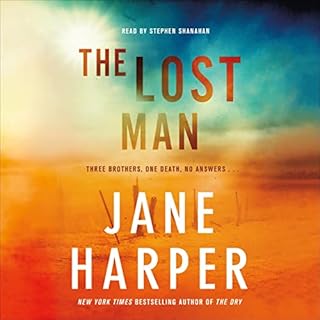 The Lost Man Audiobook By Jane Harper cover art