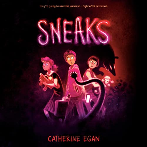 Sneaks Audiolivro Por Catherine Egan capa