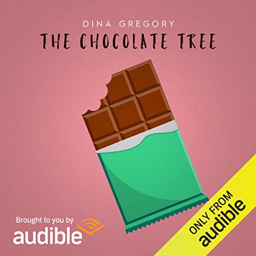 The Chocolate Tree Audiolibro Por Dina Gregory arte de portada