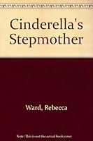 Cinderella's Stepmother 0449219151 Book Cover