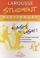 Larousse Student Dictionary Spanish-English / English-Spanish (Larousse School Dictionary)