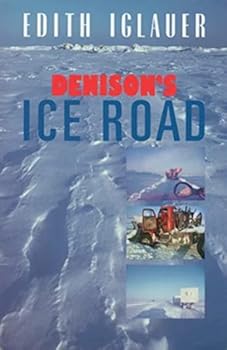 Paperback Denison's Ice Road Book