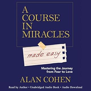 A Course in Miracles Made Easy Audiolibro Por Alan Cohen arte de portada