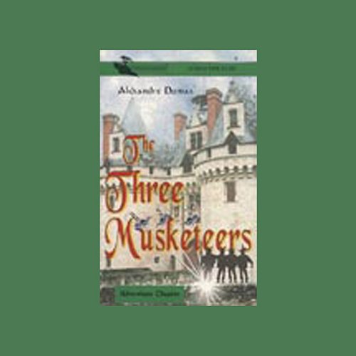 The Three Musketeers (Dramatized)