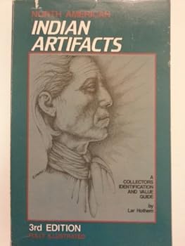 Paperback North American Indian Artifacts: A Collector's Identification and Value Guide Book