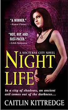 Mass Market Paperback Night Life (Nocturne City, Book 1) Book